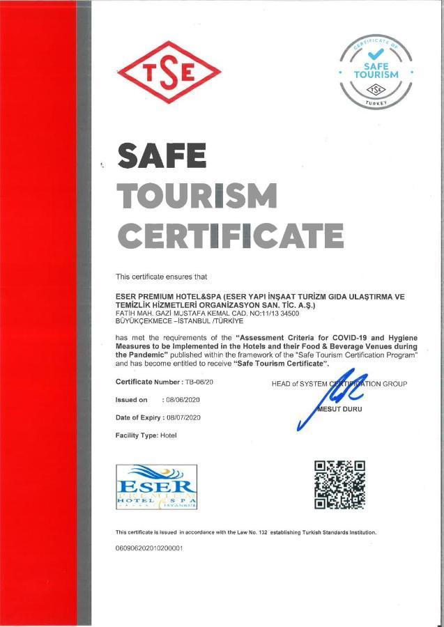 Eser Premium Hotel&Spa Büyükçekmece Exterior foto Safe Tourism Certificate